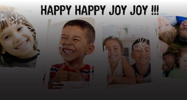 Happy happy joy joy